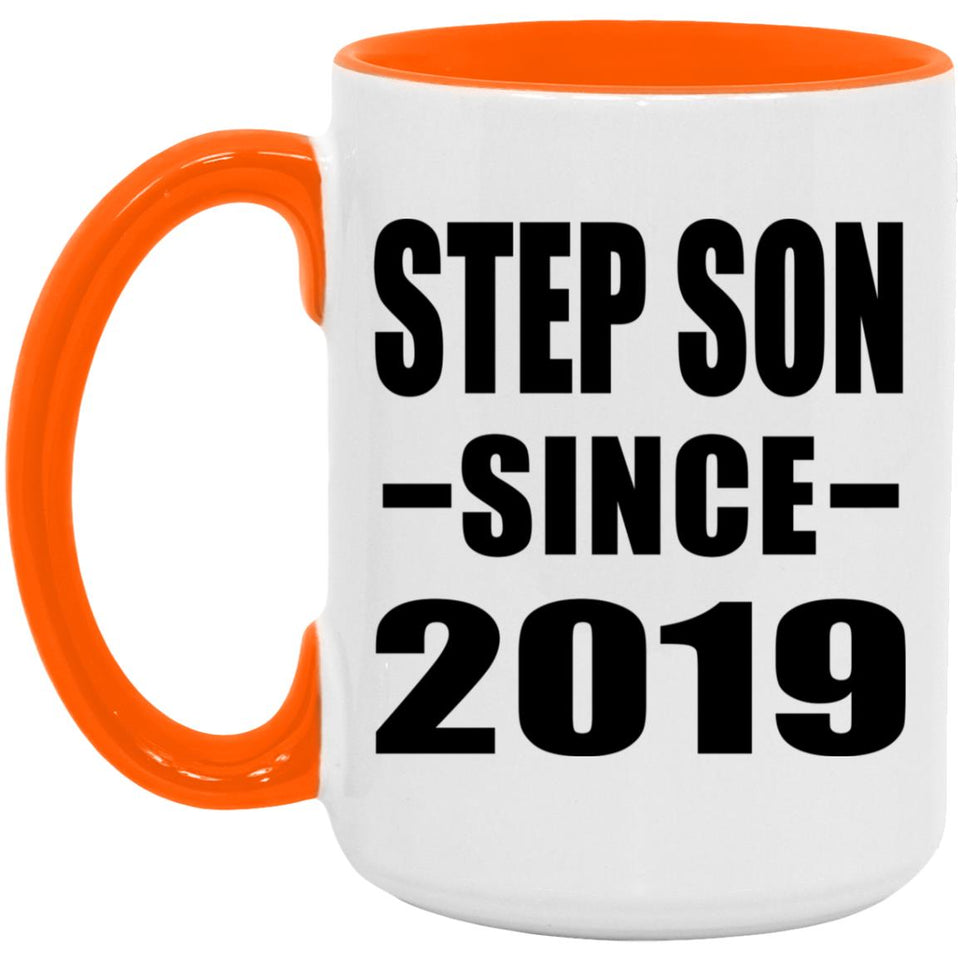 Step Son Since 2019 - 15oz Accent Mug Orange