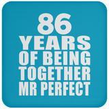 86th Anniversary 86 Years Of Being Mr Perfect - Drink Coaster