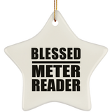 Blessed Meter Reader - Star Ornament