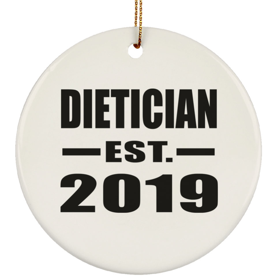 Dietician Established EST. 2019 - Circle Ornament