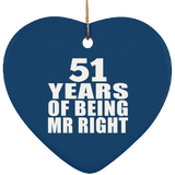 51st Anniversary 51 Years Of Being Mr Right - Heart Ornament