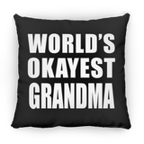 World's Okayest Grandma - Throw Pillow Black