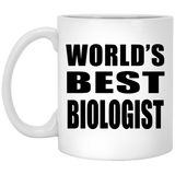 World's Best Biologist - 11 Oz Coffee Mug