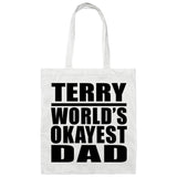 Terry World's Okayest Dad - Tote Bag White