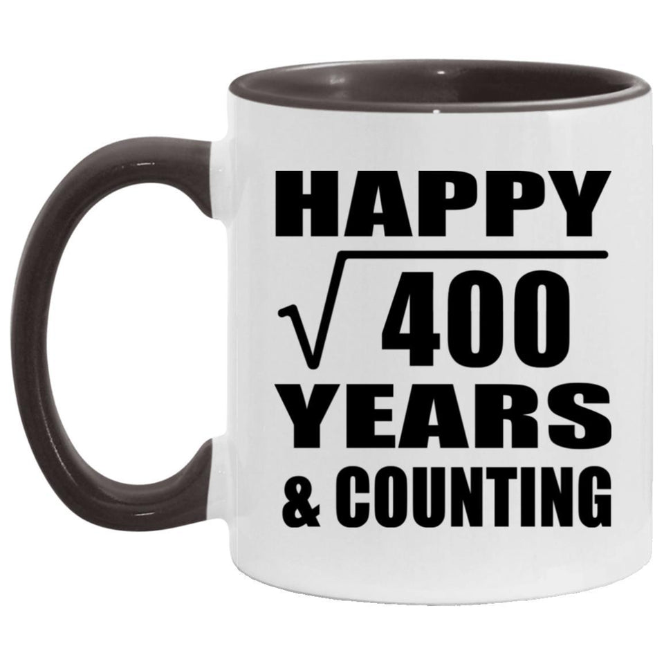 Happy 20th Anniversary Square Root of 400 Years & Counting - 11oz Accent Mug Black