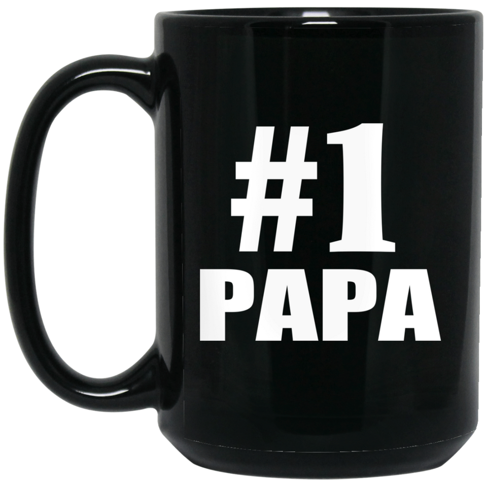 Number One #1 Papa - 15 Oz Coffee Mug Black
