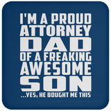 Proud Attorney Dad Of Awesome Son - Drink Coaster