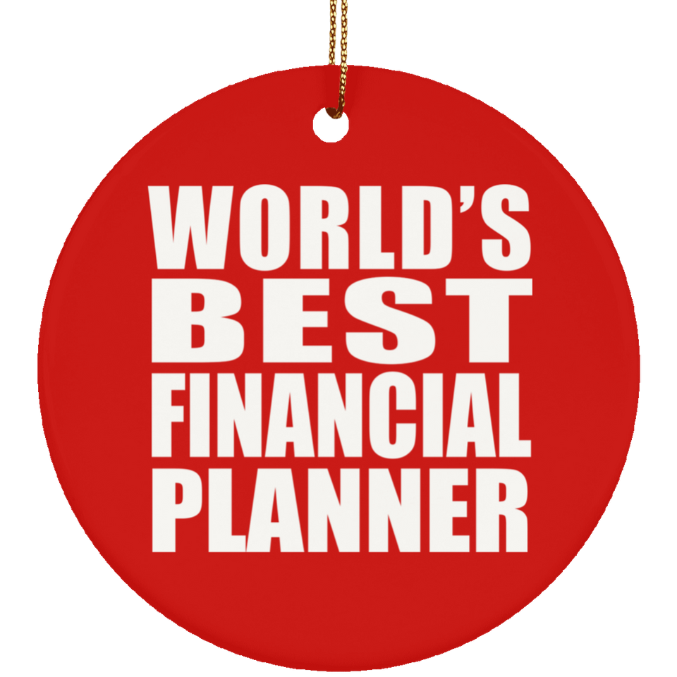 World's Best Financial Planner - Circle Ornament