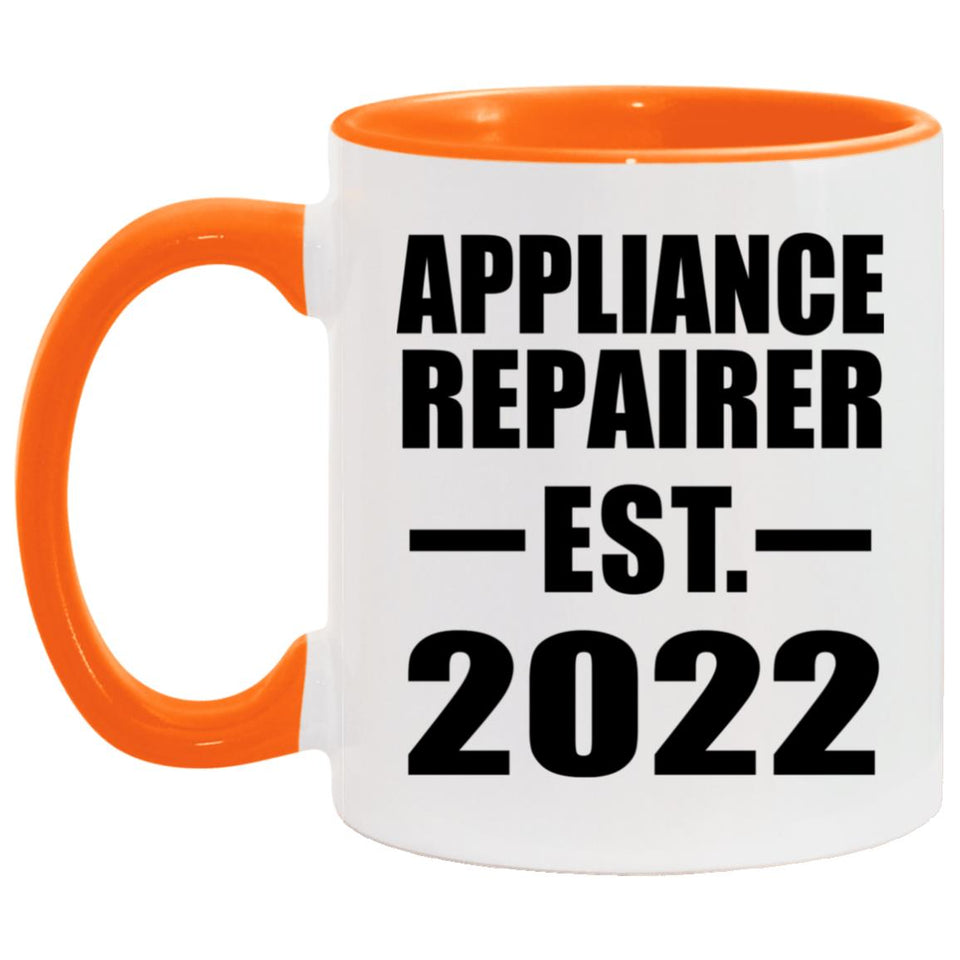 Appliance Repairer Established EST. 2022 - 11oz Accent Mug Orange