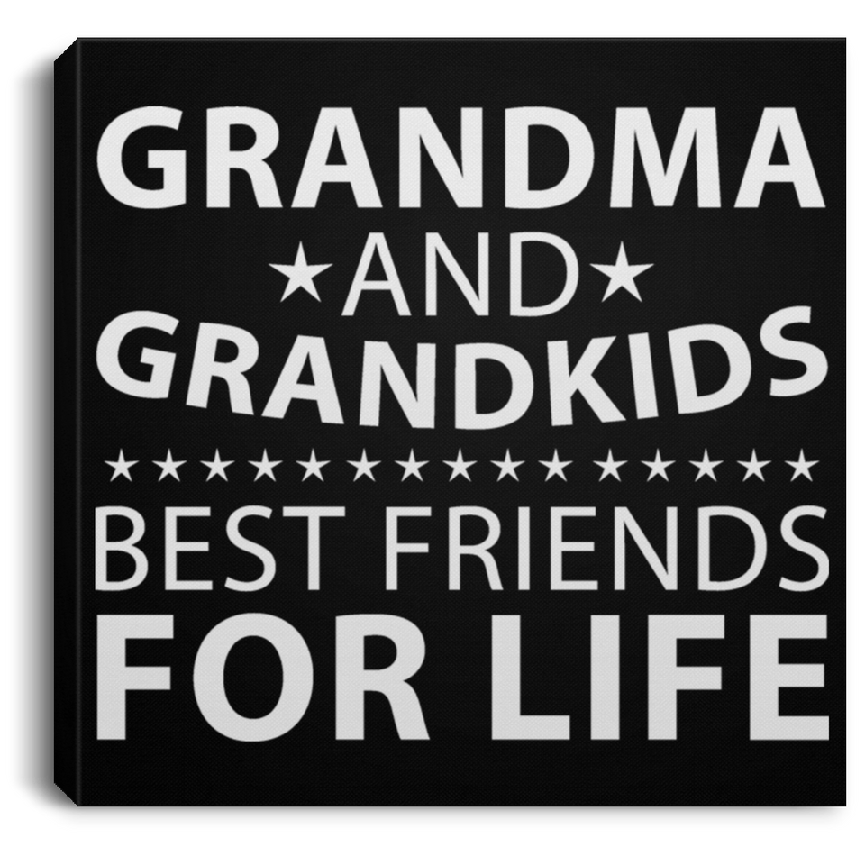 Grandma and Grandkids, Best Friends For Life - Canvas Square