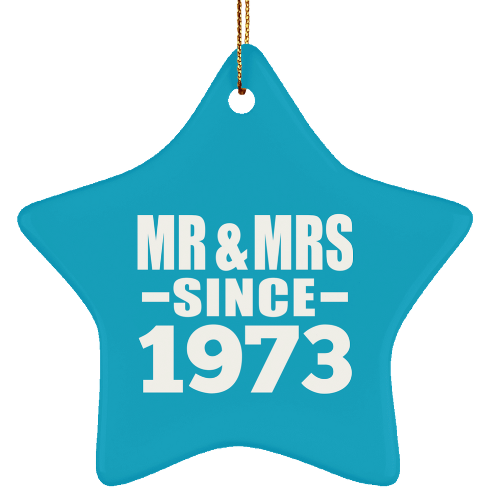 51st Anniversary Mr & Mrs Since 1973 - Star Ornament