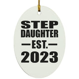 Step Daughter Established EST. 2023 - Oval Ornament