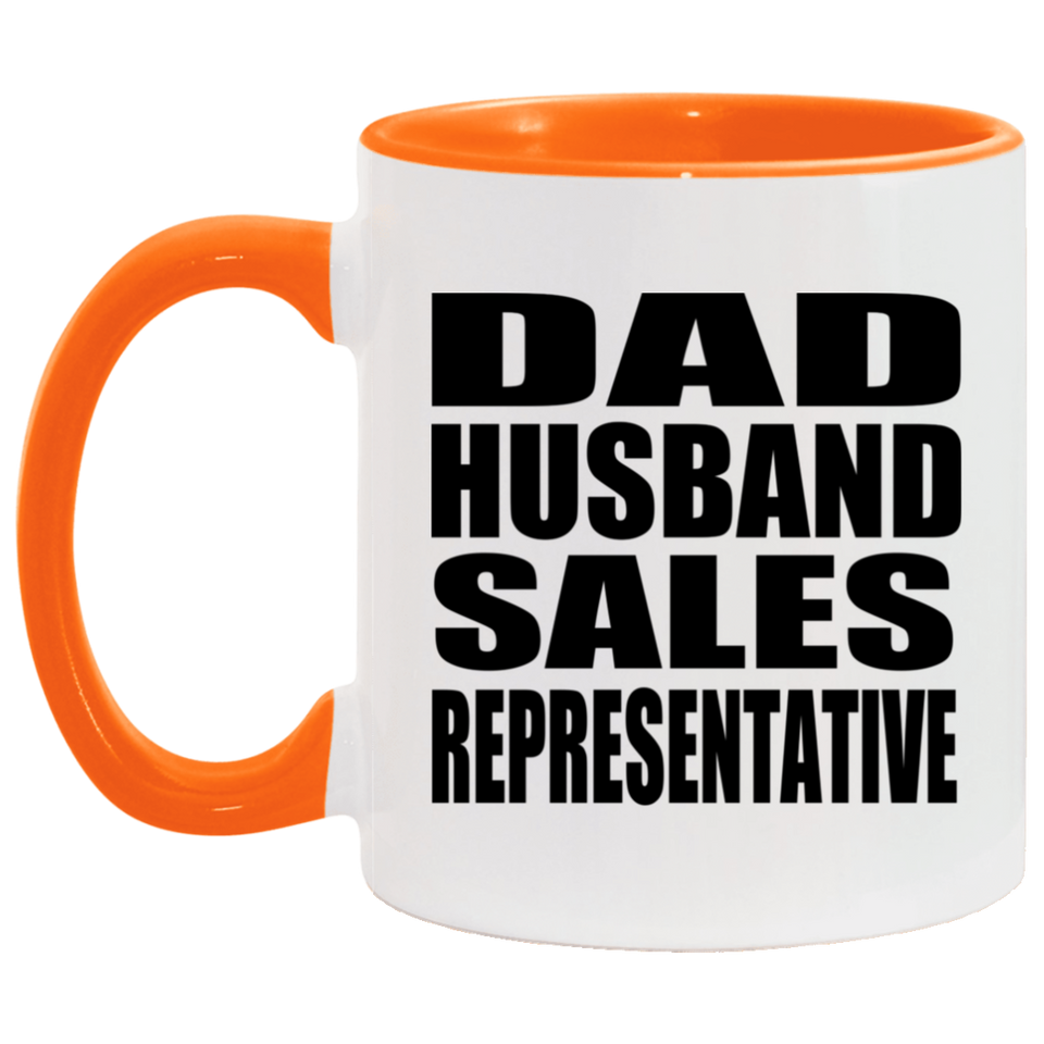 Dad Husband Sales Representative - 11oz Accent Mug Orange