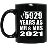 77th Anniversary Square Root of 5929 Years As Mr & Mrs 2021 - 11oz Coffee Mug Black