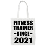Fitness Trainer Since 2021 - Tote Bag White