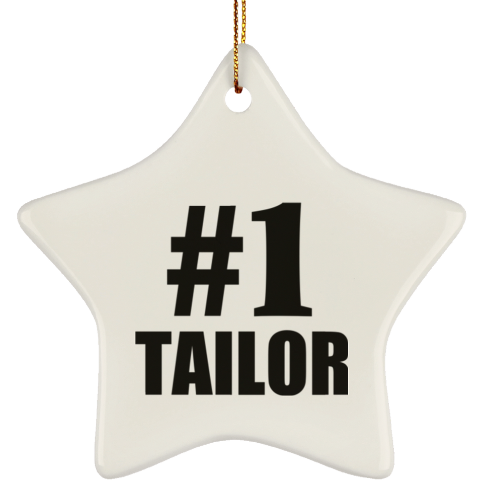 Number One #1 Tailor - Star Ornament