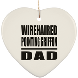 Wirehaired Pointing Griffon Dad - Heart Ornament