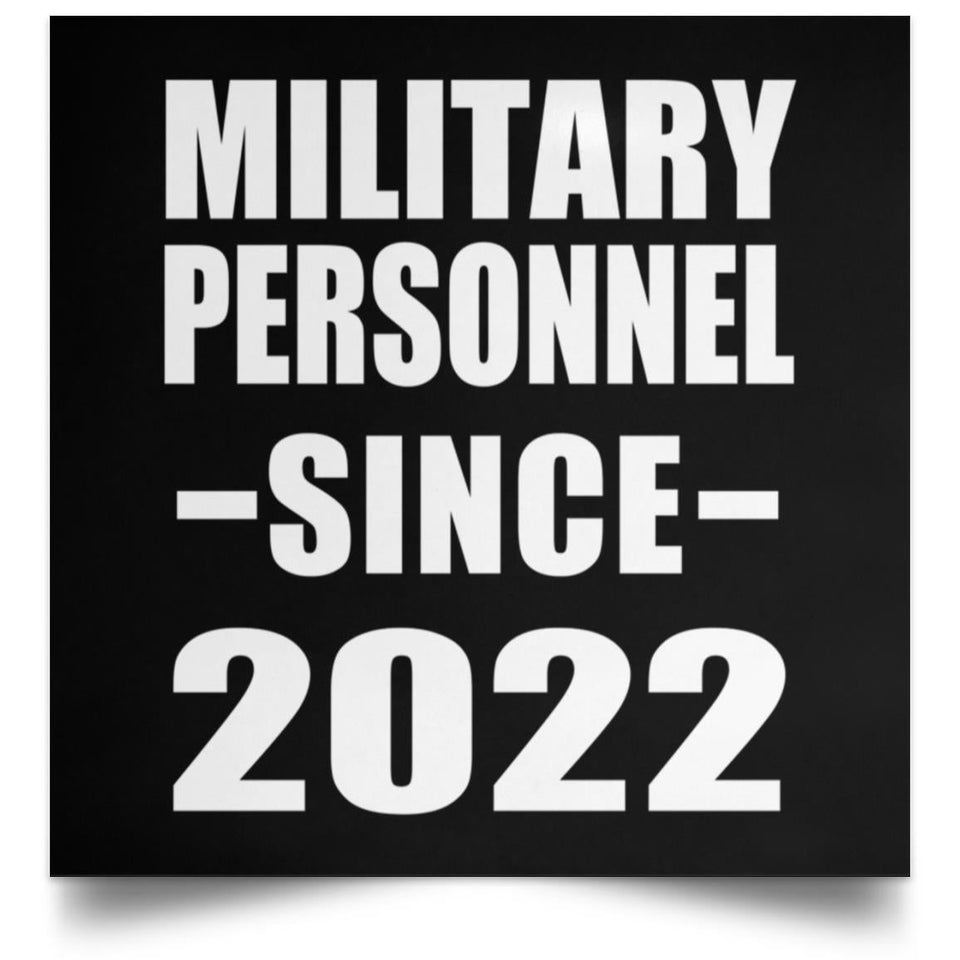 Military Personnel Since 2022 - Poster Square