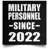Military Personnel Since 2022 - Poster Square