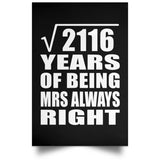 46th Anniversary Square Root of 2116 Years Mrs Always Right - Poster Portrait
