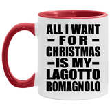 All I Want For Christmas Is My Lagotto Romagnolo - 11oz Accent Mug Red