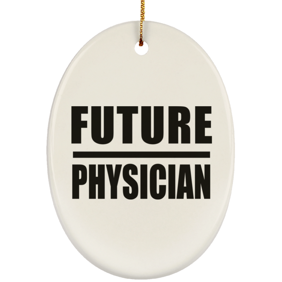 Future Physician - Oval Ornament