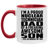 Proud Nuclear Technician Dad Of Awesome Son - 11oz Accent Mug Red