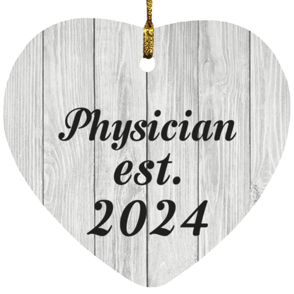 Physician Established Est. 2024 - Heart Ornament F