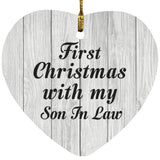 First Christmas With My Son In Law - Heart Ornament F