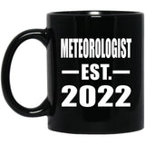 Meteorologist Established EST. 2022 - 11oz Coffee Mug Black
