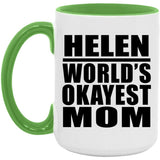 Helen World's Okayest Mom - 15oz Accent Mug Green