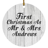 First Christmas As Mr & Mrs Andrews - Circle Ornament F