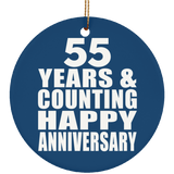 Happy 55th Anniversary 55 Years & Counting - Circle Ornament