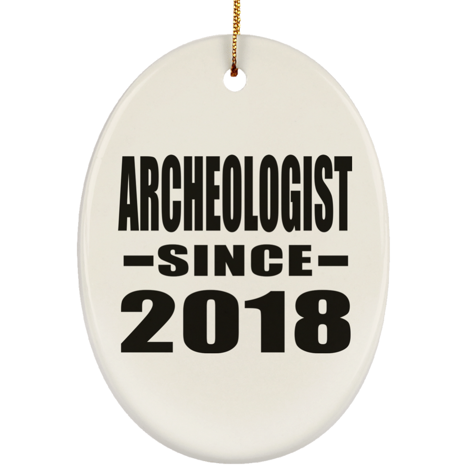Archeologist Since 2018 - Oval Ornament