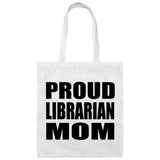 Proud Librarian Mom - Tote Bag White