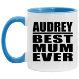 Audrey Best Mum Ever - 11oz Accent Mug Blue