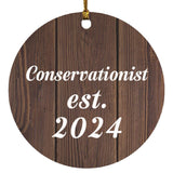 Conservationist Established Est. 2024 - Circle Ornament D