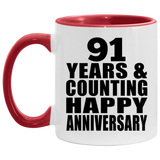 Happy 91st Anniversary 91 Years & Counting - 11oz Accent Mug Red