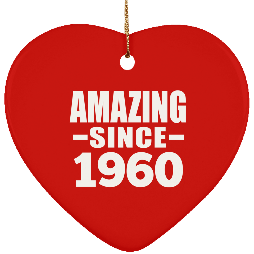 64th Birthday Amazing Since 1960 - Heart Ornament