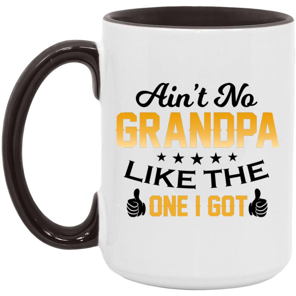 Ain't No Grandpa Like The One I Got - 15oz Accent Mug Black