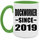 Dockworker Since 2019 - 15oz Accent Mug Green