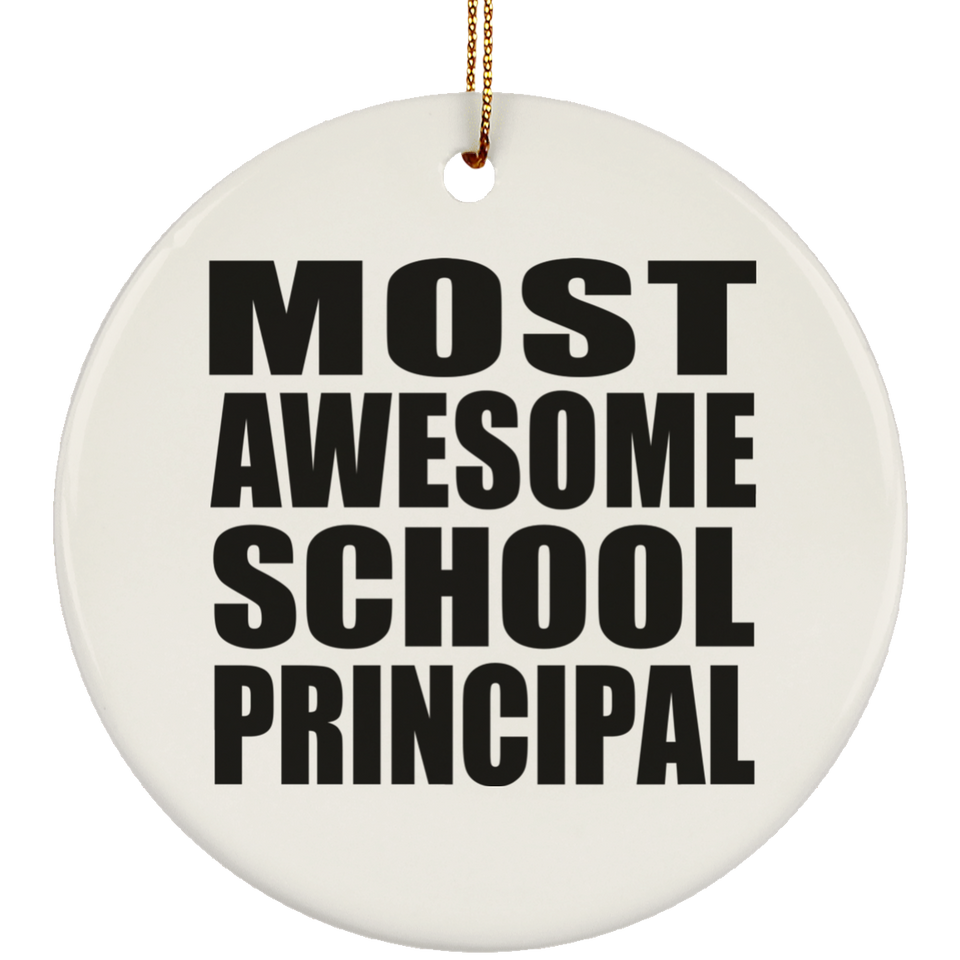 Most Awesome School Principal - Circle Ornament