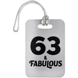 63rd Birthday 63 & Fabulous - Luggage Bag Tag