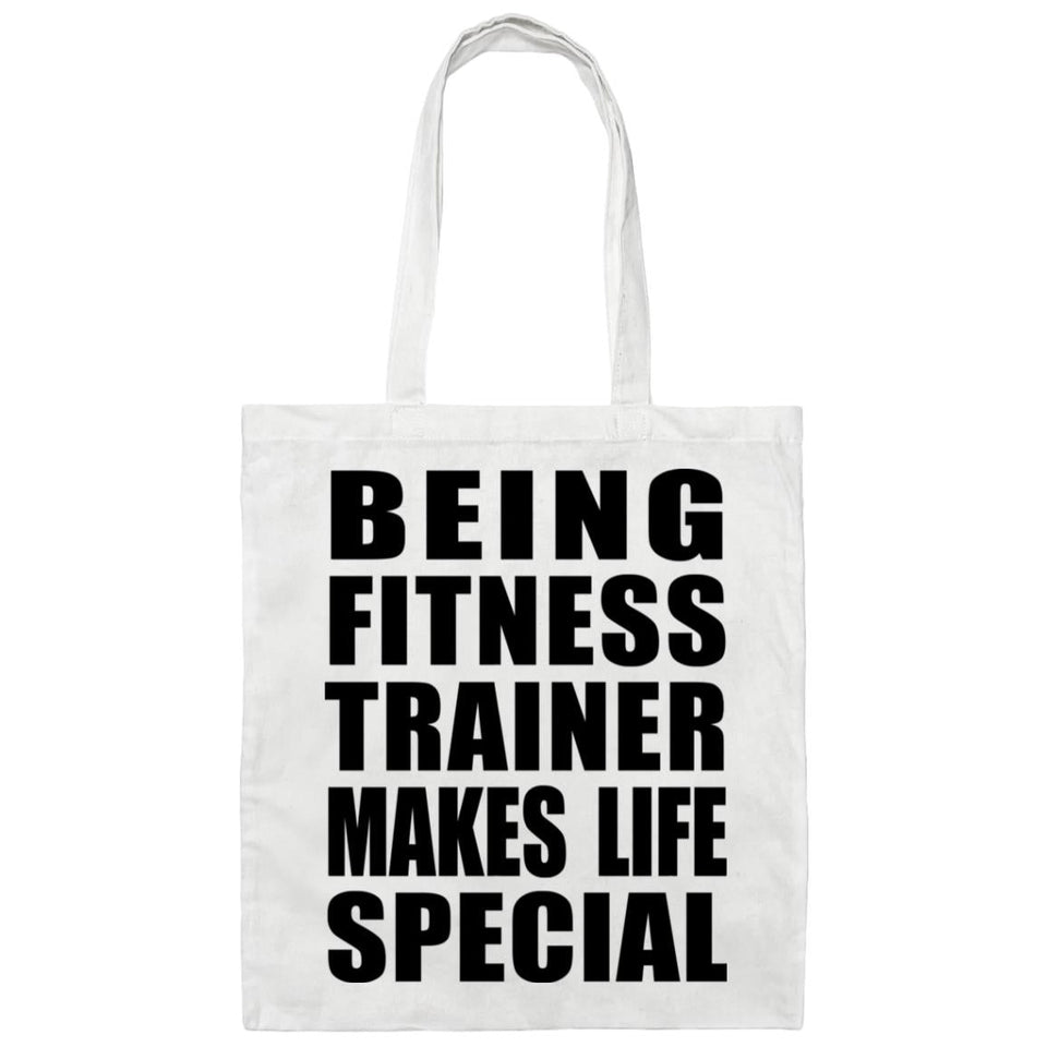 Being Fitness Trainer Makes Life Special - Tote Bag White