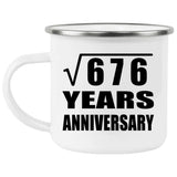 26th Anniversary Square Root of 676 Years Anniversary - 12oz Camping Mug