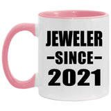 Jeweler Since 2021 - 11oz Accent Mug Pink
