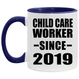 Child Care Worker Since 2019 - 11oz Accent Mug Purple