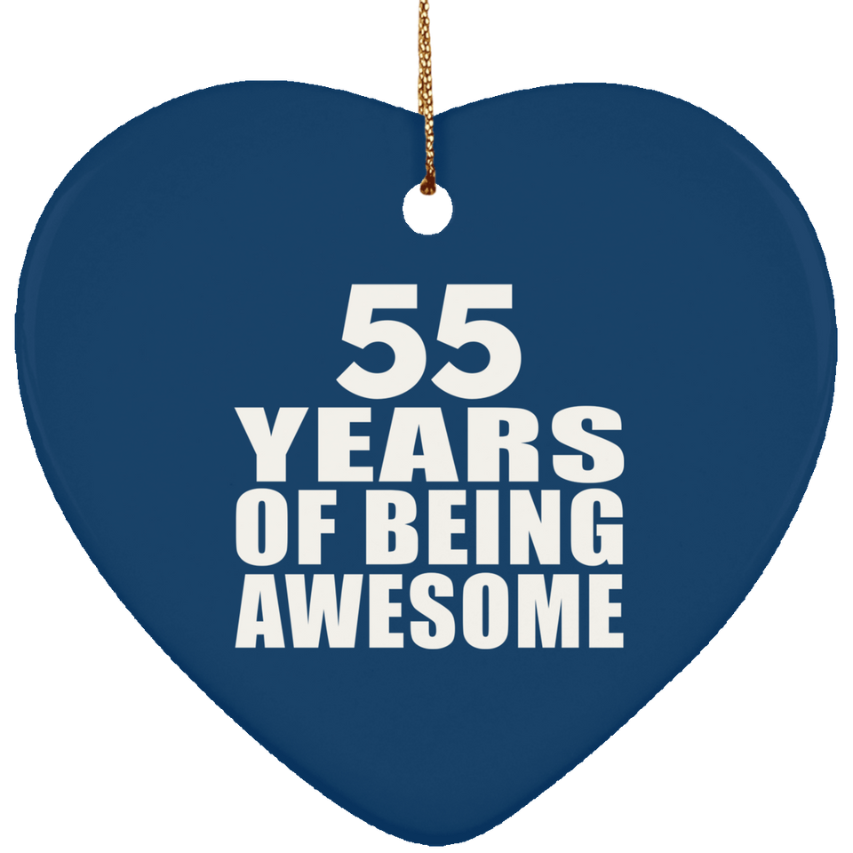 55th Birthday 55 Years Of Being Awesome - Heart Ornament