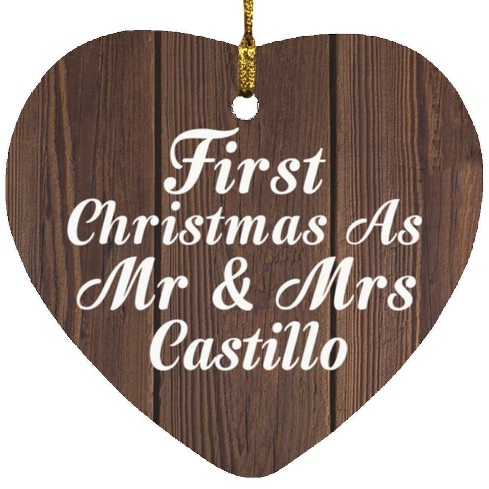 First Christmas As Mr & Mrs Castillo - Heart Ornament D