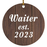 Waiter Established Est. 2023 - Circle Ornament D